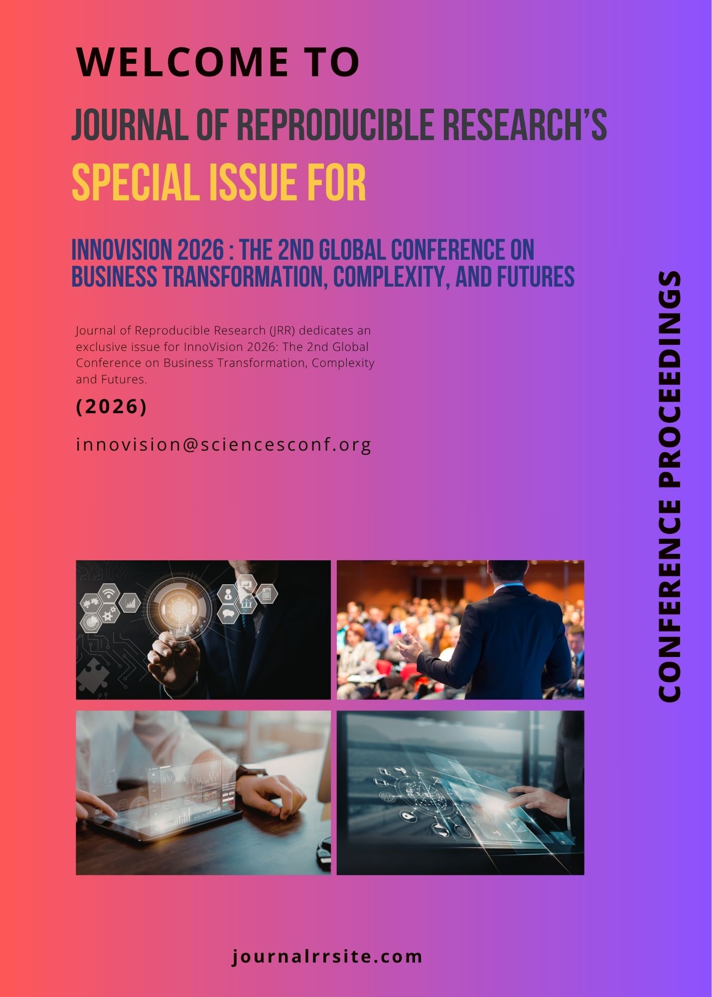					View Vol. 1 No. 1 (2026): InnoVision 2026 : The 2nd Global Conference on Business Transformation, Complexity, and Futures
				