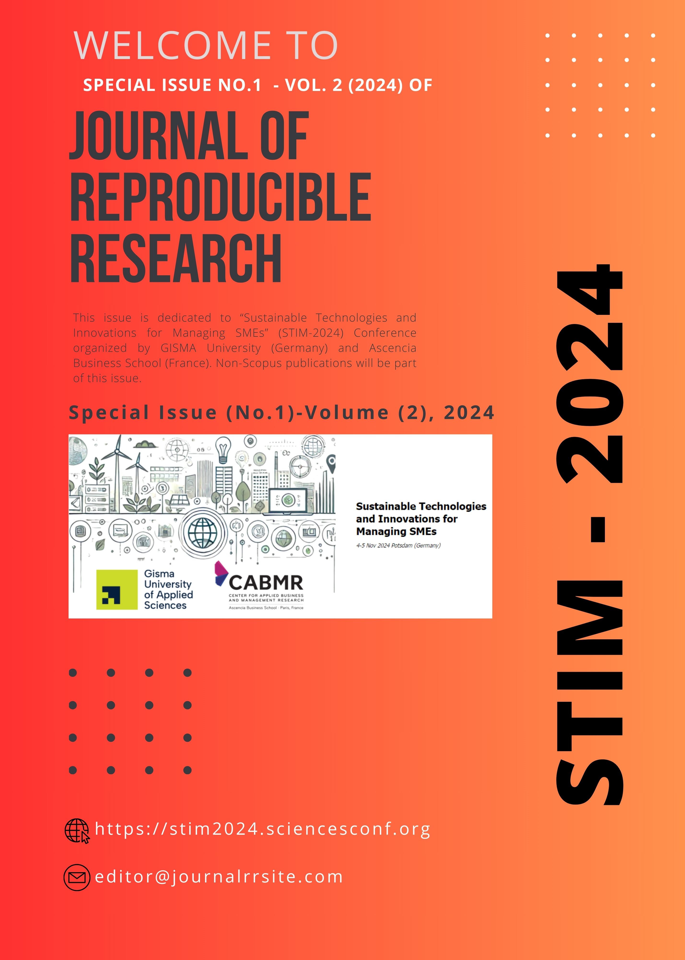 					View Vol. 4 No. SI No. 1 (2024): Conference Papers: Sustainable Technologies and Innovations for Managing SMEs (STIM-2024), Germany
				